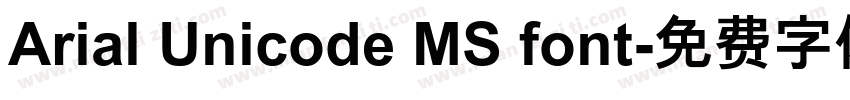 Arial Unicode MS font字体转换